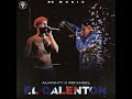 Almighty - El Calentón (Ft. Arcángel) | Audio Oficial Filtrado + Edit