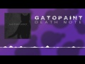 ♫ GatoPaint - Death Note ( Audio Only )