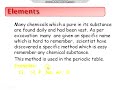 Advanced Chemistry (Chapter 1), Defined Atoms and Elements.