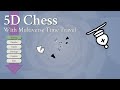 CHESS in Multiverse and Time Travel