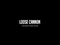 LOOSE CANNON PROMO feat. Tim Nicks & Killa Tex