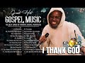 The Best Morning Soul Uplifting Worship Gospel Of Elevation Worship & Maverick City Music,top Tribl🙏