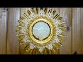 Adoración al Santísimo en vivo / Live Adoration of the Blessed Sacrament