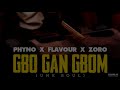 Flavour ft Phyno & Zoro- GBO GAN GBOM - Translation