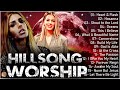 HOSANA ~ The Best Hillsong Praise And Worship Songs 2023 & Hillsong Songs 2023