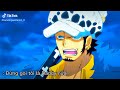 [Đam Mỹ] Tik tok One Piece OTP #20