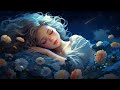 Eliminate Stress, Release of Melatonin and Toxin - Healing Sleep Music | Sleep music for your night