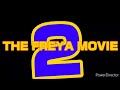 The Freya Movie 2 | Opal