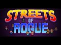 Streets of Rogue soundtrack Floor 4-1 Hit Me With Your Best Rock