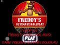 Freddy’s Ultimate Role-play(Theme Song(Reversed)