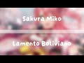 Sakura Miko - Lamento Boliviano (AI Cover)