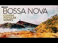 Bossa Nova Covers Of Popular Songs 2024