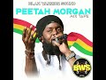 Peetah Morgan Mix Tape • Blak Warrior Sound