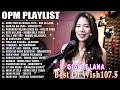 Gigi De Lana 💖 Bagong OPM Hugot Wish 107.5 Playlist 2023 💝 Beautiful OPM Love Songs