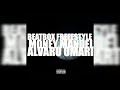 Money Manuel x Alvaro Omari- Beatbox Freestyle