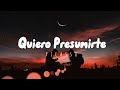 Picasso - Quiero Presumirte (Official Lyric Video)
