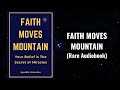 Faith Moves Mountain - Your Belief is The Secret of Miracles Audiobook