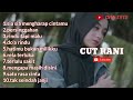 Kumpulan lagu hits CUT RANI