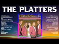 The Platters Top 10 Best Songs 💚 Best Collection 2024 💚 Popular Music