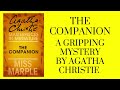 The Companion: A Gripping Mystery by Agatha Christie (Full Audiobook + Subtitles)