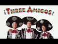 The Lost Version of Three Amigos