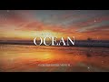 OCEAN  With The HOLY SPIRIT | Lord I Need You | SOAKING Worship Instrumental Music | Heavenly Sounds