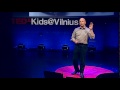 Five dangerous things every school should do | Gever Tulley | TEDxKids@Vilnius