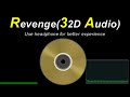 Revenge - CaptainSparklez (32D AUDIO)| Not 8D and 16D