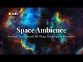Space Ambient Music • Space Sounds for Sleeping, Studying and Stress Relief [2 HOURS] 🔮💫🌌🌀