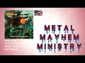 Metal Mayhem Ministry EP 31
