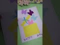 DIY birthday card / 2024 / cute idea / paper craft / easy idea / how to make / birthday card 😍