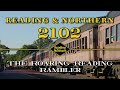 Reading & Northern 2102: The Roaring Reading Rambler (4K)