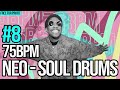 [Free For Profit] 75 BPM Neo Soul DRUMS