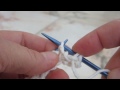 Knitting Basics - Casting on, Knit and Purl