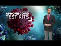 How to use at-home coronavirus test kits