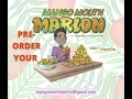 Mango-mouth Marlon Poem and Colouring Book (Pre-orders open)