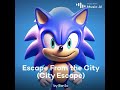 sonic sings escape from the city