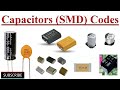 Capacitor and SMD Capacitor Codes Explained with Examples