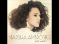 Marsha Ambrosius - Far Away