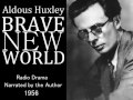 Brave New World (1956) - Aldous Huxley as Narrator
