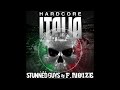 The Stunned Guys vs F. Noize - Io Sono Vivo (Mash-Uptempo)