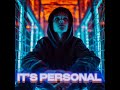 IT’S PERSONAL (Official Audio)