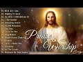 Top 500 Best Christian Gospel Songs Of All Time - Best Praise And Worship Songs Collection.2023