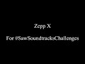 Zepp X #SawSoundtracksChallenge