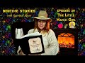 The Little Match Girl - Bedtime Stories Podcast - Relaxing Readings Of Fairy Tales