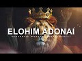 Elohim Adonai | Prophetic Worship Music | Intercession Prayer Instrumental