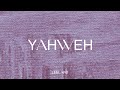 Leeland - Yahweh (Official Audio Video)