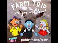 Pubbet Minis Farm Trip