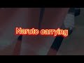 Naruto carries #boruto #edit #naruto #baryonmode #baryonmodenaruto #uzumaki #meme #plslikesubscribe