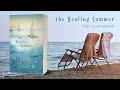 The Healing Summer (full audiobook) by Heather B. Moore